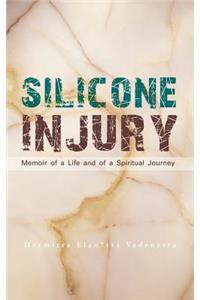 Silicone Injury