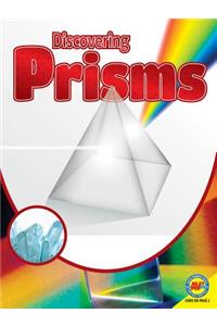 Discovering Prisms