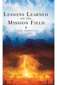 Lessons Learned on the Mission Field