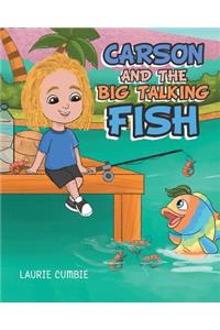 Carson and the Big Talking Fish