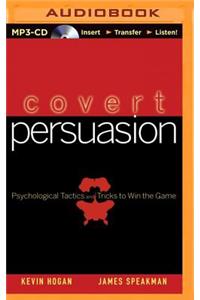 Covert Persuasion