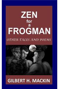 Zen for a Frogman