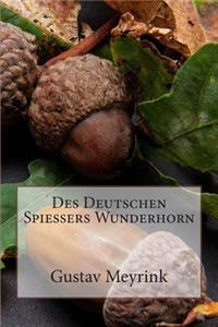 Des Deutschen Spießers Wunderhorn