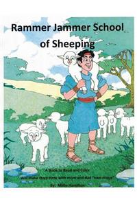 Rammer Jammer School of Sheeping