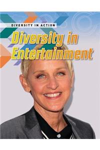 Diversity in Entertainment