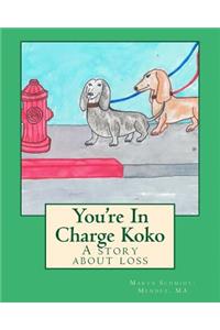 You're In Charge Koko