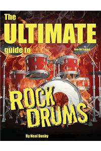 Ultimate Guide To Rock Drums