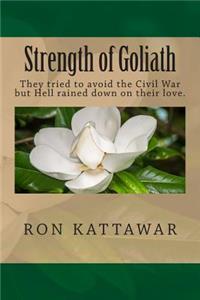 Strength of Goliath