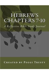Hebrews, Chapters 7-10