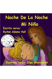 Noche de La Noche Mi Nino.