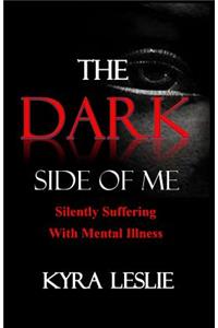 Dark Side of Me