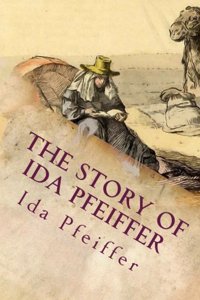 Story of Ida Pfeiffer