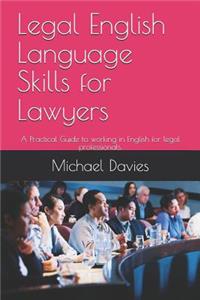 Legal English Language Skills for Lawyers