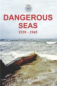 Dangerous Seas