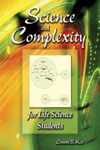 SCIENCE AND COMPLEXITY FOR LIFE SCIENCE