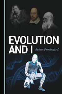 Evolution and I