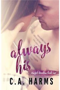 Always His