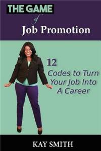 Game of Job Promotion