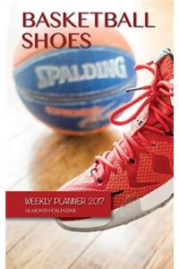 Basketball Shoes Weekly Planner 2017