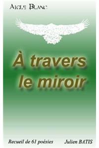 A travers le miroir