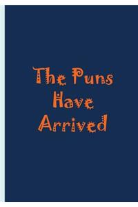 The Puns Have Arrived