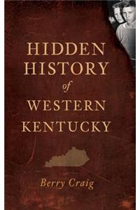 Hidden History of Western Kentucky