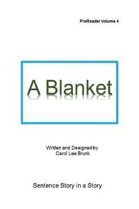 A Blanket