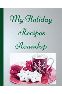 My Holiday Recipes Roundup