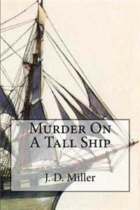 Murder On A Tall Ship