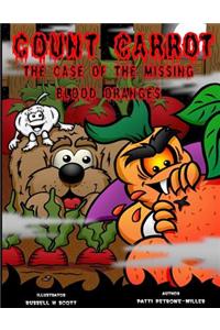 Count Carrot and the Mystery of the Blood Oranges