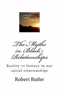 Myths in Black Relationships