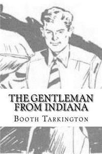 The Gentleman from Indiana