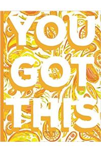You Got This - Graph Paper Journal