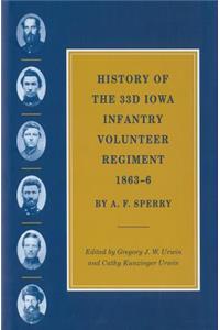 History of the 33d Iowa Infantry Volunteer Regiment, 1863-6