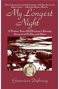 My Longest Night
