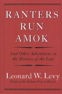 Ranters Run Amok