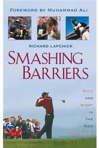 Smashing Barriers