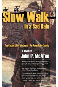 Slow Walk in a Sad Rain