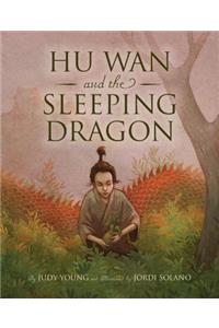 Hu Wan and the Sleeping Dragon