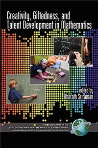 Creativity, Giftedness, and Talent Development in Mathematics (PB)