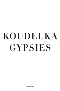 Koudelka: Gypsies