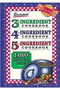 Essential 3-4-5 Ingredient Cookbook