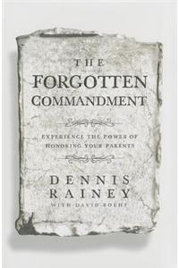 The Forgotten Commandment