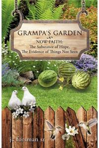 Grampa's Garden