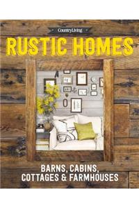 Country Living Rustic Homes