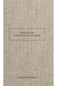 Manual of Christian Evidences