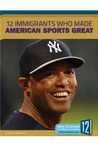 12 Immigrants Who Made American Sports Great