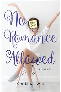 No Romance Allowed