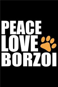 Peace Love Borzoi