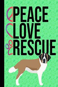 Peace Love Rescue